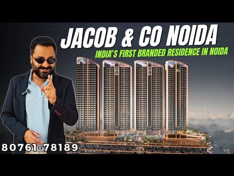 M3M Jacob & Co Noida | India’s First Branded Residence — Price, ROI & Honest Review
